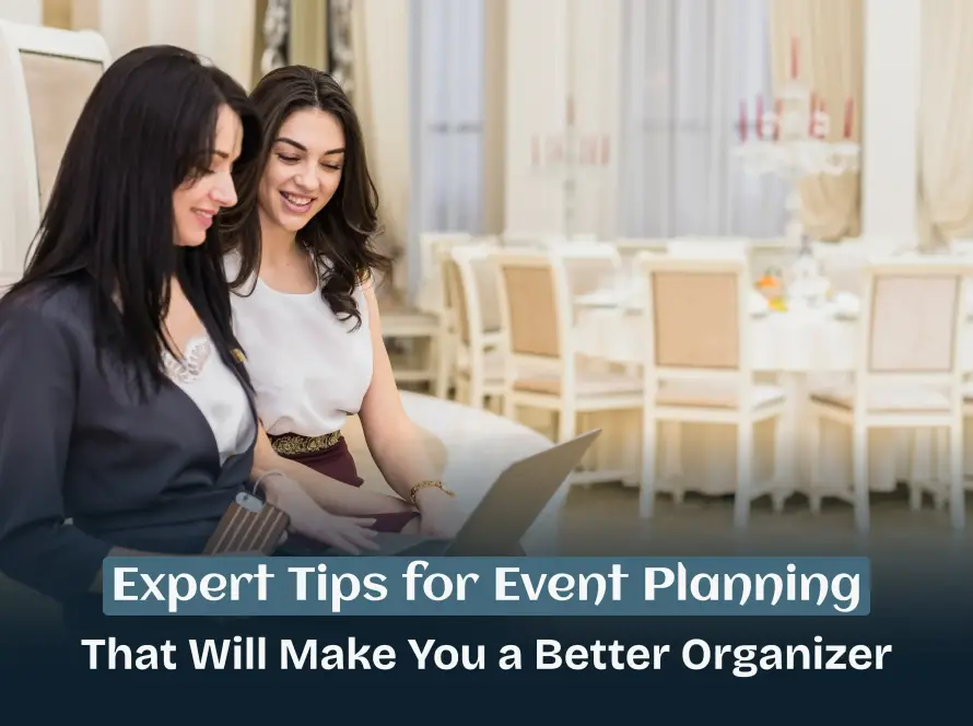 Expert Tips for Event Planning